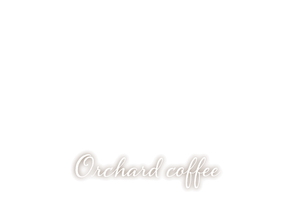 果樹園珈琲 Orchard Coffee